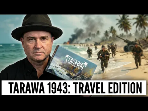 TDG: Tarawa 1943: Travel Edition