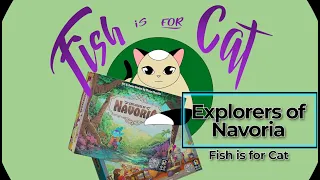 Explorers of Navoria - Kickstarter Unboxing