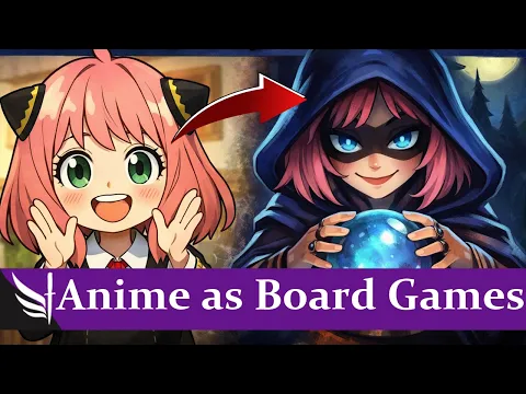My Top 10 Anime Rethemed to Board Games
