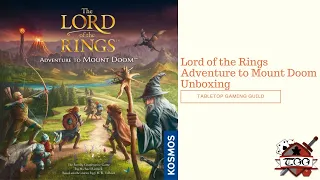 Lord of the Rings Adventure to Mount Doom Board Game Unboxing