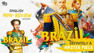 Brazil Imperial - English Mini Review