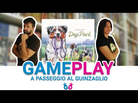 Dog Park, Partita Completa al Gioco da Tavolo più cagnoloso che ci sia!