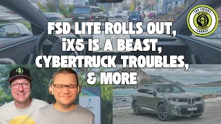 Tesla FSD Lite Hits HW3, BMW iX5 Crushes Range, Cybertruck Fails? | The Friday Charge EP92