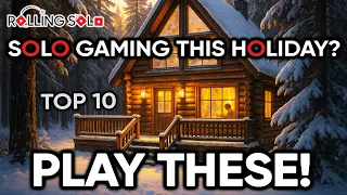 Top 10 Solo Board Games You NEED To Play This Holiday Season