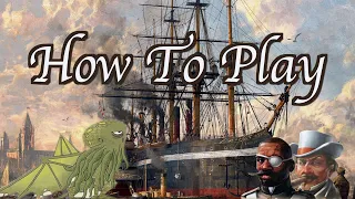 How to Play Anno 1800