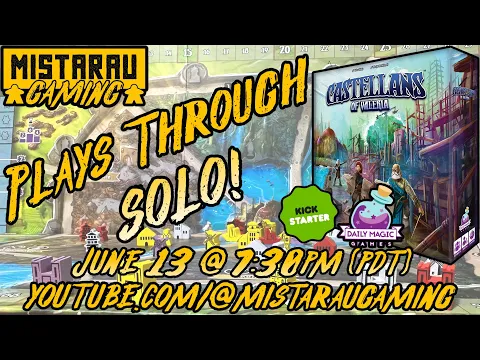 Mista Rau Gaming LIVE! Castellans of Valeria (Solo Gameplay)
