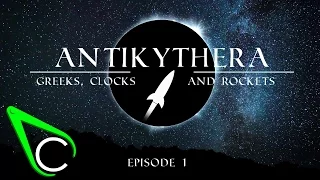 The Antikythera Mechanism Episode 1 - Greeks, Clocks and Rockets.