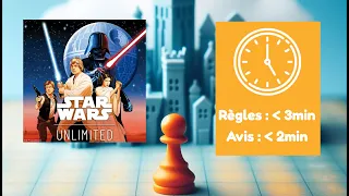 Star Wars: Unlimited - Survol et avis en 5 minutes