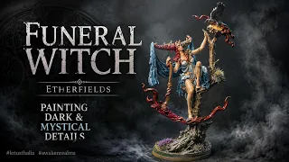 Etherfields – Funeral Witch | Airbrush Miniature Painting Tutorial with Lotus Thalia