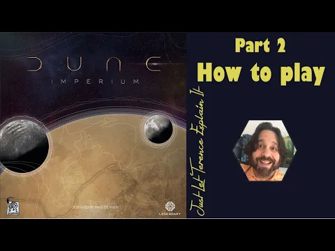 Dune: Imperium | Part 2: how to play | JLTEI
