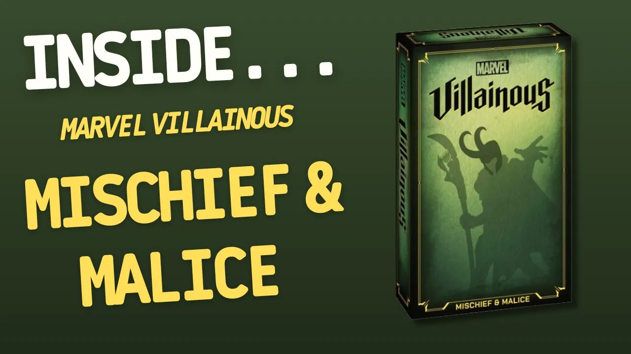 Inside…Marvel Villainous: Mischief & Malice (4K60fps)