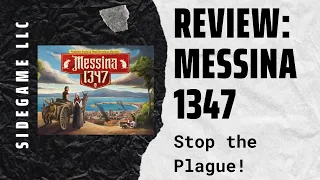 Messina 1347: Board Game Review: SideGame LLC