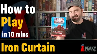 How to play Iron Curtain + Visuals - Peaky Boardgamer