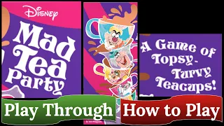 Disney Mad Tea Party: Play Through & How to Play