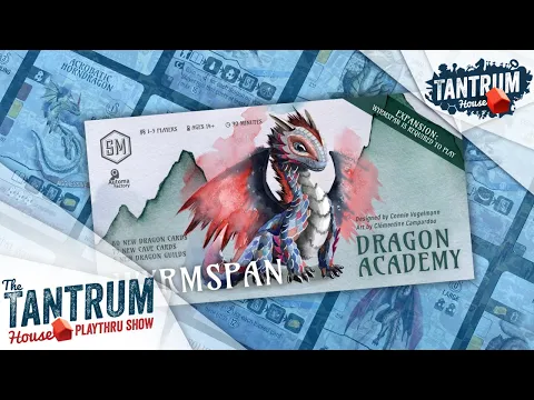 Wyrmspan: Dragon Academy Playthru