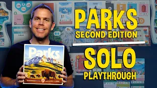 Parks Second Edition - Solo Playthrough of the National Parks Board Game