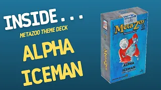 Inside…MetaZoo Cryptid Nation Theme Deck - Alpha Iceman (4K 60fps)