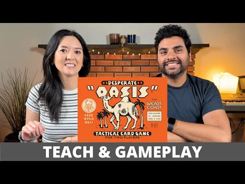 Desperate Oasis - Teach & Playthrough