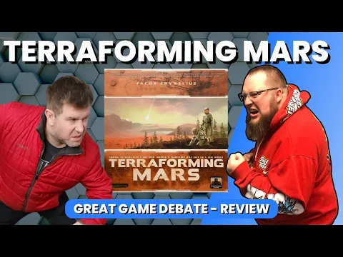 Terraforming Mars -Great Game Debate