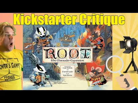 Root: The Marauder Expansion - Kickstarter Critique