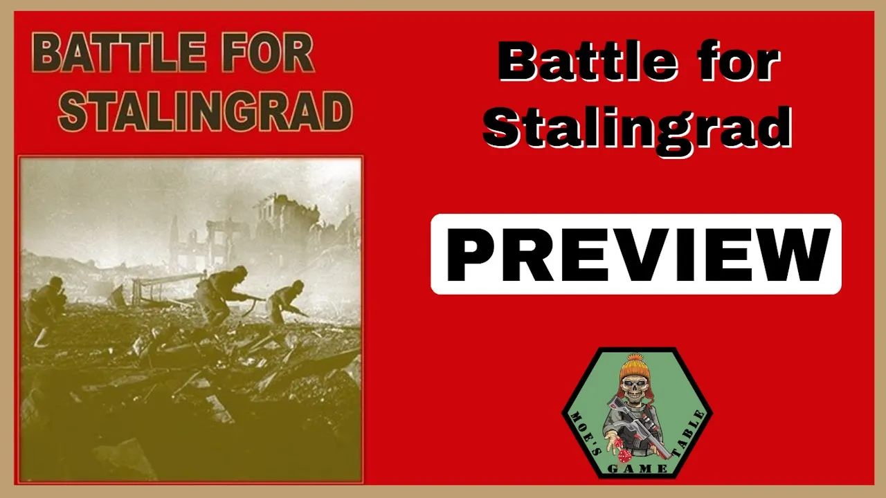 Moe previews Battle for Stalingrad