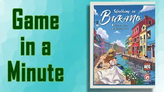 Game in a Minute: Walking in Burano