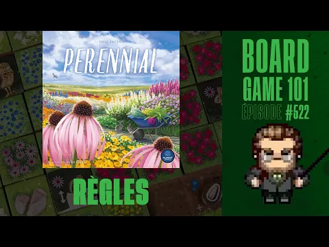 PERENNIAL - Comment jouer