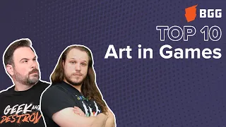 Top 10 Art in Games - BoardGameGeek Top 10 w/ The Brothers Murph
