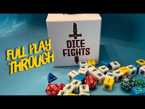Dice Fights: Play Through and How to Play