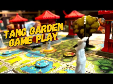 Tang Garden Game Play