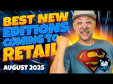 Best New Edition Board Games Coming to Retail in August, 2025