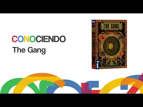 Conociendo The Gang
