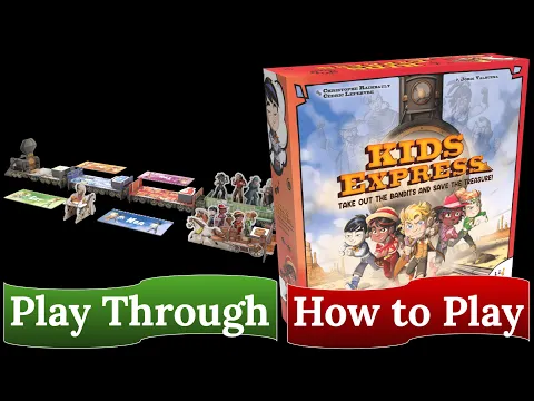 Kids Express: How to Play & Play Through