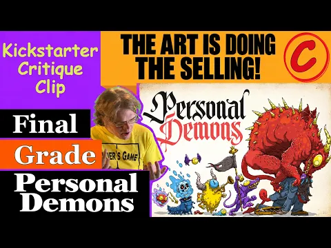 Personal Demons (C) Final Grade - Kickstarter Critique Clip