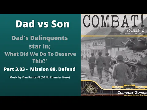 Part 3.03 - Mission 88 - Defend