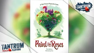 Paint the Roses LIVE Playthru