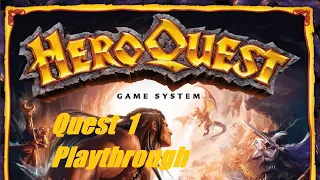 HeroQuest First Light Quest 1 Episode 1