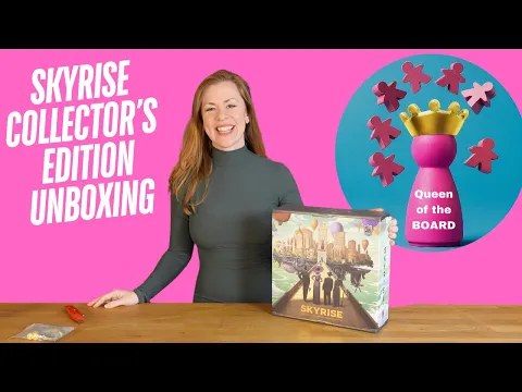 Skyrise Collector's Edition Unboxing First Thoughts