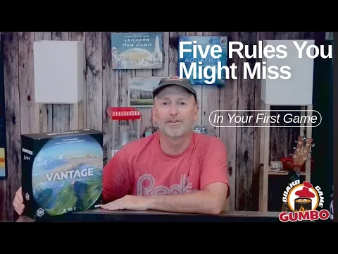 VANTAGE - 5 Rules You Might Miss On Your First Game
