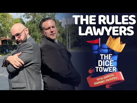 The Rules Lawyers - The Dice Tower Awards