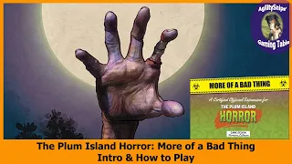 Plum Island Horror - More of a Bad Thing - Intro & How to Play - GMT Games