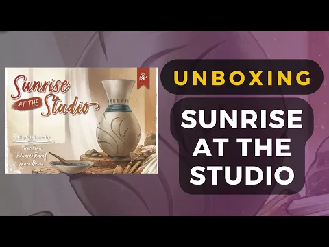 Sunrise at the Studio Board Game Unboxing | DaniCha