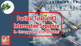 Jugando a... Skies Above Britain #3. Secuencia de Interceptación (2/2)