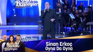 Fatih Erkoç - OYNA DA OYNA