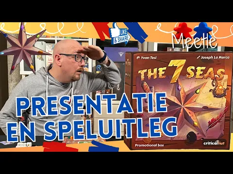 Hoe speel je THE 7 SEAS? Presentatie en Speluitleg in het Nederlands