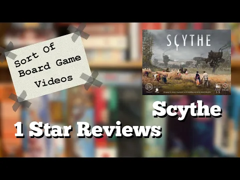 Sort of 1 Star Review Scythe
