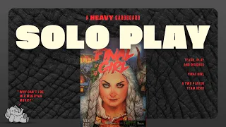 Final Girl (Chapter III) The North Pole Nightmare - Solo (Tag Team) Play-through by Heavy Cardboard