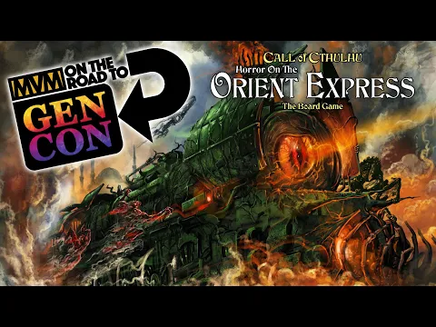 Horror on the Orient Express - We Played It!