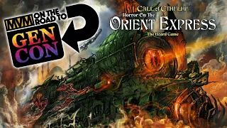 Horror on the Orient Express - We Played It!