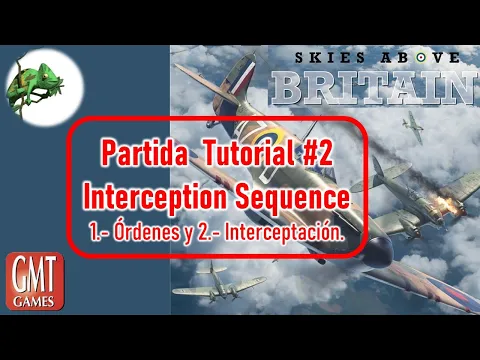 Jugando a... Skies Above Britain #2. Secuencia de Interceptación (1/2)